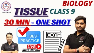 TISSUE ONE SHORT LECTURE  Class 9 NCERT BIOLOGY By Ashutosh Sir zenithguru biology [upl. by Mala]