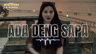 MUSIK HITSADA DENG SAPA FERDIN AUDIO REMIX 🌴 [upl. by Travax28]