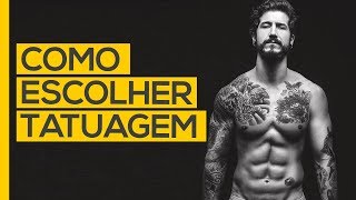 Como escolher uma tatuagem  6 dicas de tatuagem masculina [upl. by Natsuj]