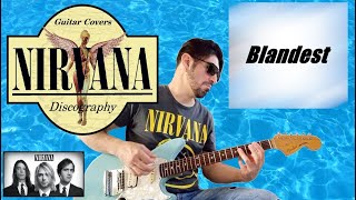 Nirvana  Blandest Electric Guitar cover [upl. by Seline]