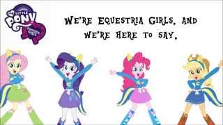 My Little Pony Equestria Girls  The EG Stomp OnScreen Lyrics [upl. by Fenn]