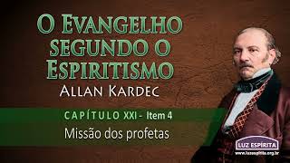 O Evangelho segundo o Espiritismo  cap XXI item 4 OESOEc21n4 [upl. by Mansur]