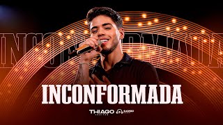 Thiago Freitas  Inconformada  EP DESILUSÃO [upl. by Atirat]