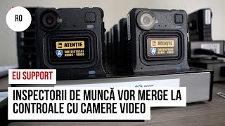 Inspectorii de muncă vor merge la controale cu camere video Aceasta va ajuta la reducerea corupției [upl. by Belmonte]