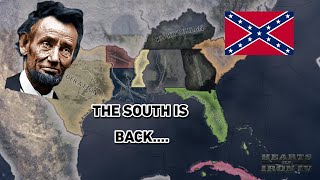 The Confederate States Of America Are Back  HOI4 [upl. by Haskell]