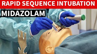 Midazolam Versed  Rapid Sequence Intubation [upl. by Starks]