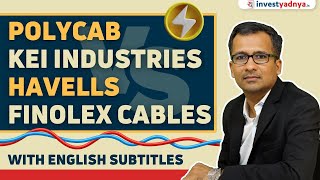 Polycab vs KEI Industries vs Havells vs Finolex Cables  Analysing the Cables and Wires Segment [upl. by Anaiek]