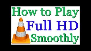 How to Play HD Videos on VLC in PC  Hindi [upl. by Lemay]