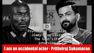 Prithviraj Sukumaran and Jimmy JeanLouis interview for The Goat Life  idlebraincom [upl. by Pulchi]