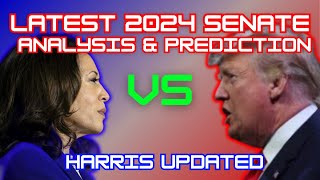 UPDATED 2024 US Senate Election Analysis  Menendez Resign  KAMALA HARRIS UPDATED [upl. by Elsa]