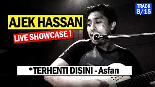 AJEK HASSAN Malam Akustika Track 815 Terhenti Di SiniAsfan  N2N Studio [upl. by Catharine]