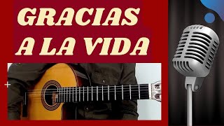 🎤 Karaoke GRACIAS A LA VIDA 🎸 Guitarra  Letra  Violeta Parra  Mercedes Sosa  Joan Báez [upl. by Liahkim]