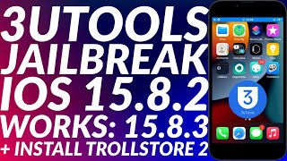 Jailbreak iOS 15821583 3utools  3utools iOS 15821583 Jailbreak  Trollstore 2 Full Guide [upl. by Latsirhc717]