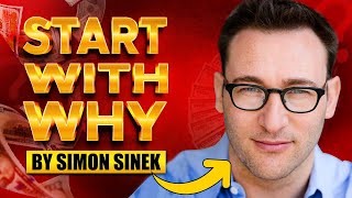 Start with Why by Simon Sinek  Audio Summary [upl. by Daenis]