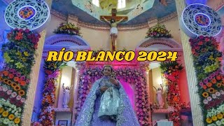 FIESTA PATRONAL RIO BLANCO 2024 DIA1 [upl. by Kella]