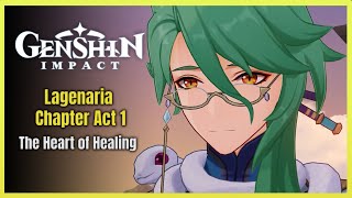 Baizhu Story Quest  Lagenaria Chapter Act 1  The Heart of Healing  Genshin Impact [upl. by Fasa]