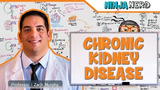 Chronic Kidney Disease CKD  Etiology Pathophysiology Clinical Features Diagnosis Treatment [upl. by Amann]