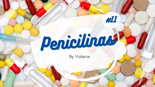 💊 PENICILINAS  indicaciones dosis cómo y cuando recetarla y MÁS [upl. by Ivzt]