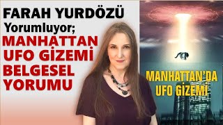 338 MANHATTAN UFO GİZEMİ [upl. by Uzzi857]