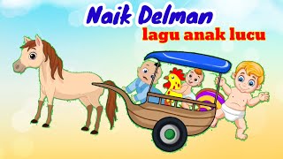 Naik Delman ❤ Lagu Anak terpopuler lagu Indonesia lagu anak terlaris [upl. by Randee]