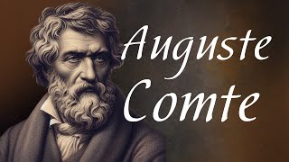 AUGUSTE COMTE Y EL POSITIVISMO EN FRANCIA Nacimiento de una Nueva Filosofía [upl. by Dwyer375]