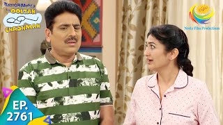 Taarak Mehta Ka Ooltah Chashmah  Episode 2761  Full Episode [upl. by Fabiolas309]