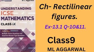 Rectilinear figures ex 131Q10amp11class 9ml aggarwal [upl. by Oniuqa]