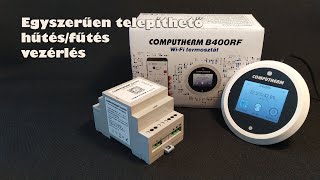 Egyszerűen telepíthető hűtés  fűtés vezérlés  COMPUTHERM B400RF ◆ Eszközteszt [upl. by Eylk]