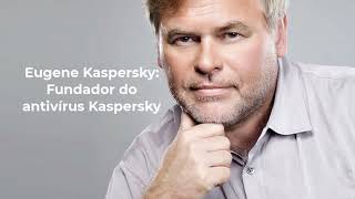 Eugene Kaspersky Fundador do antivírus Kaspersky [upl. by Cutlip664]