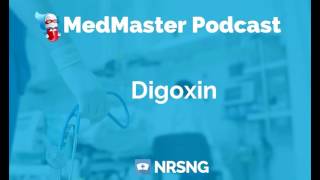 Digoxin Nursing Considerations Side Effects and Mechanism of Action Pharmacology for Nurses [upl. by Ihdin367]