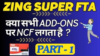 Zing Super FTAHow NCF is Calculated On AddOns With Lockin Period Of 30 Days amp 180 Days [upl. by Nyrual292]