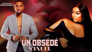 UN OBSÉDÉ S3XUEL  Film Nigerian En Francais CompleteFrenchtv247 [upl. by Adnaval115]