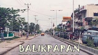 Balikpapan Tempo Doeloe WeLoveBalikpapan [upl. by Nnylaj462]