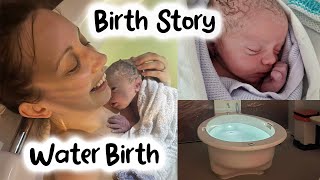 Birth Story  Hypnobirthing  Water Birth [upl. by Vaios684]