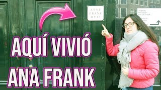 VISITAMOS LA CASA DE ANA FRANK  Vlog 83 [upl. by Alexine]