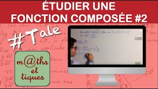 Etudier une fonction composée 26  Limites  Terminale [upl. by Sherill134]