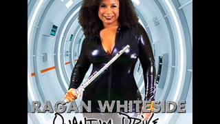 Ragan Whiteside ft Patrice Rushen  Remind Me [upl. by Zina]