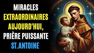 Prière Puissante à Saint Antoine  Elle Va Vous Surprendre un Miracle [upl. by Smitt780]