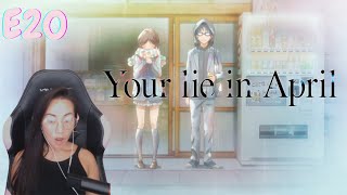 KAORI Please be ok  Your Lie in April  Episode 20  Anime Reaction  First Time Watching [upl. by Nofets147]