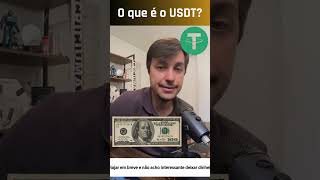 O que é o USDT usdt theter [upl. by Skyla]