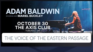 Adam Baldwin  Voice of the Eastern Passage  Toronto [upl. by Cormick]