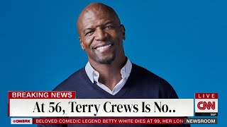 At 56 Devastating News About Terry Crews That Will Leave You Heartbroken [upl. by Naxor]