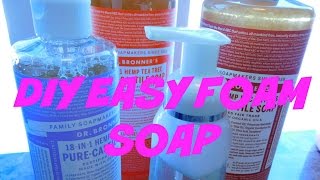 DIY Easy Foam Soap with Dr Bronners Castile Soap [upl. by Ecirum914]