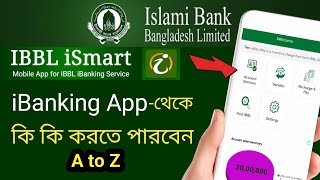 IBBL ibanking এর সুবিধা  Islami Bank Internet banking a to zismart Bangladesh [upl. by Attelahs]