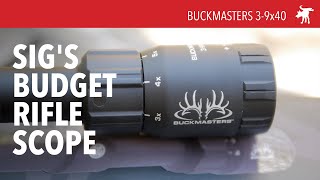 Sig Sauer Buckmasters 39x40 scope [upl. by Thebazile]