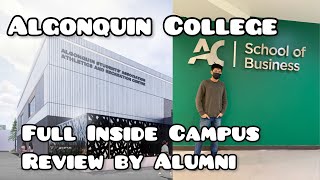 Algonquin College Full detailed In campus Review  Things to do for students  Ottawa Ontario [upl. by Eenot]