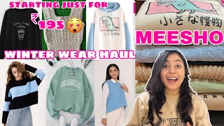 Huge MEESHO trendy winter wear haul starting ₹195 😱and under ₹500 sweatshirts hoodiepravirpallavi [upl. by Oratnek]