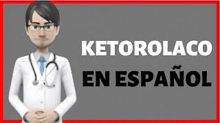 KETOROLACO ketorolaco para que sirve ketorolaco 10 mg [upl. by Ivz]