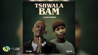 TitoM amp Yuppe  Tshwala Bam Feat SNE amp EeQue Official Audio [upl. by Gnolb839]