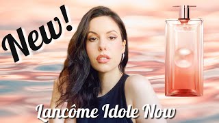 NEW LANCOME IDOLE NOW Fragrance Review [upl. by Kordula376]